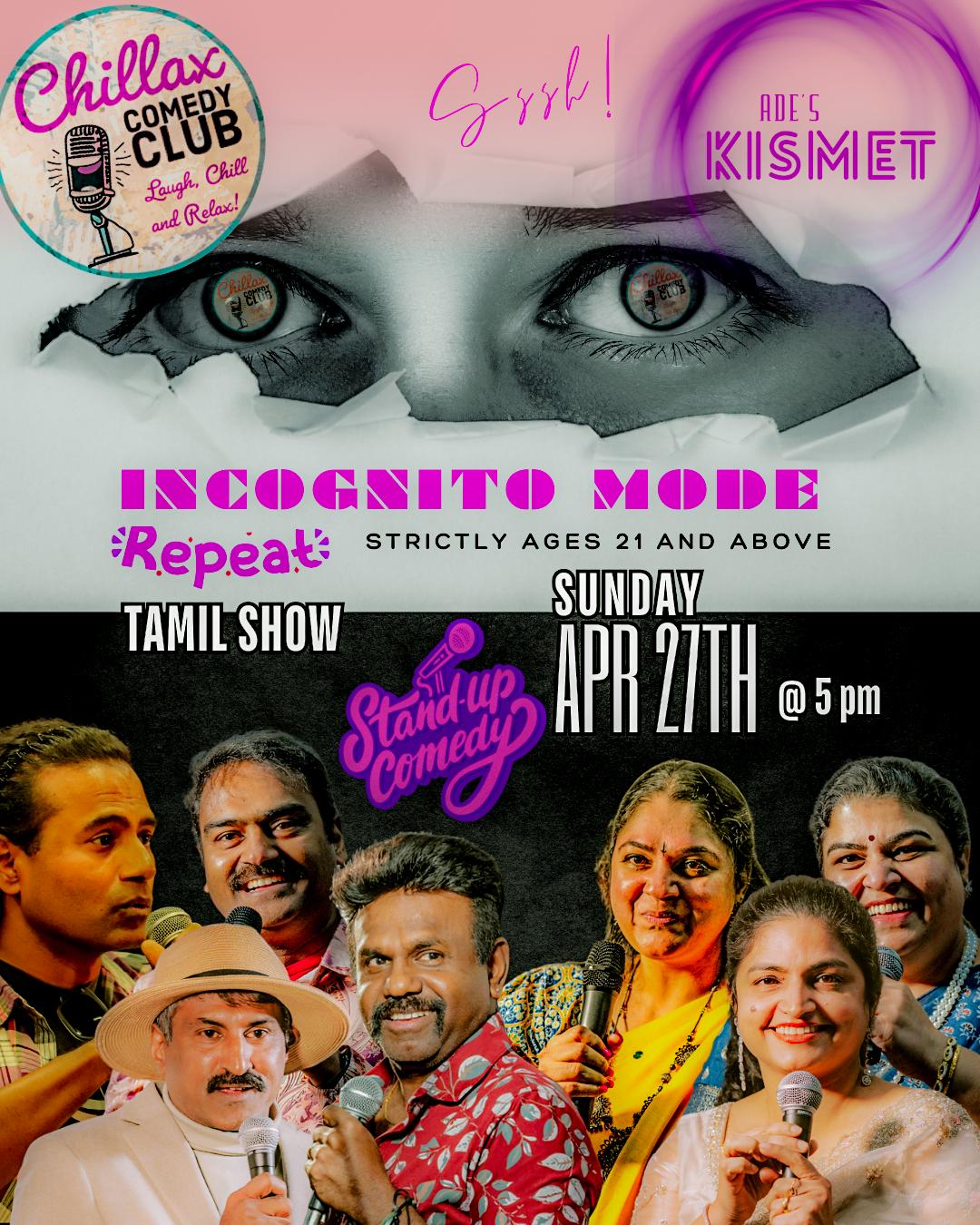 Chillax presents Incognito Mode Repeat - Tamil