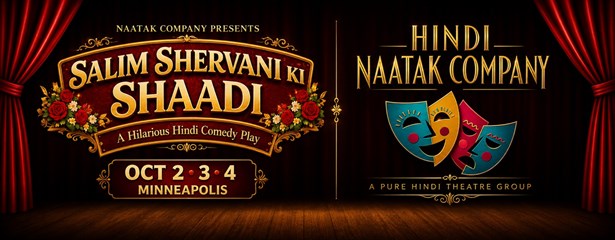 Salim Shervani Ki Shaadi - A Hindi Comedy Play in Minneapolis (OCT 2)