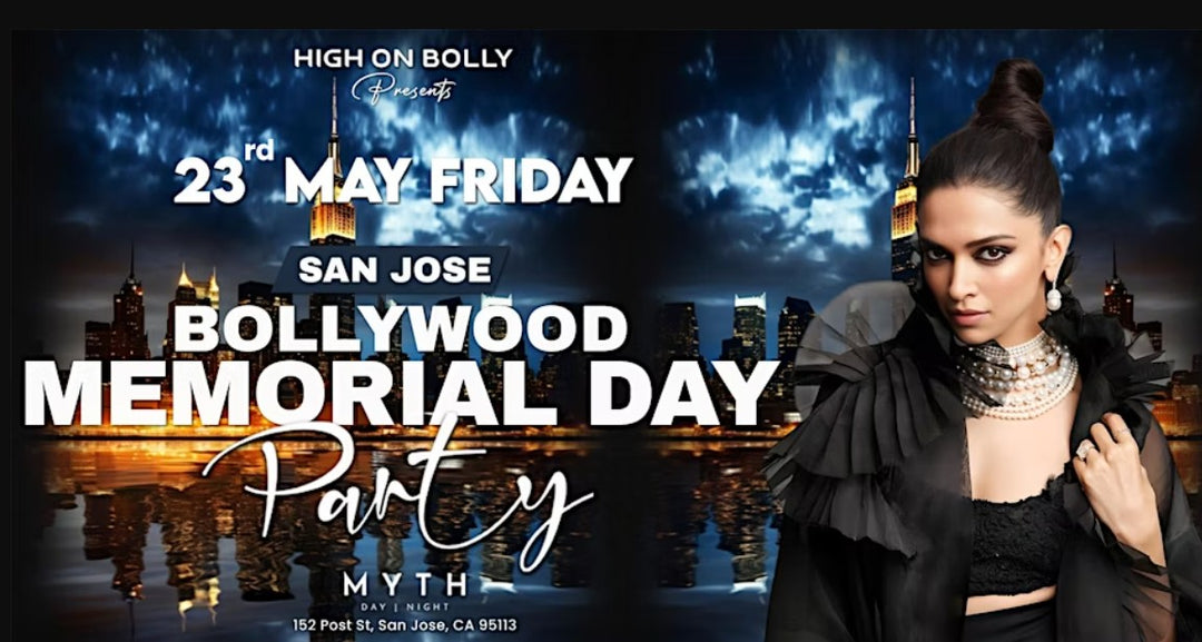 BOLLYWOOD MEMORIAL DAY PARTY