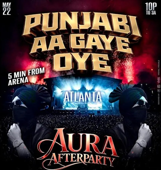 ATLANTA AURA AFTERPARTY- BOLLYWOOD BHANGRA