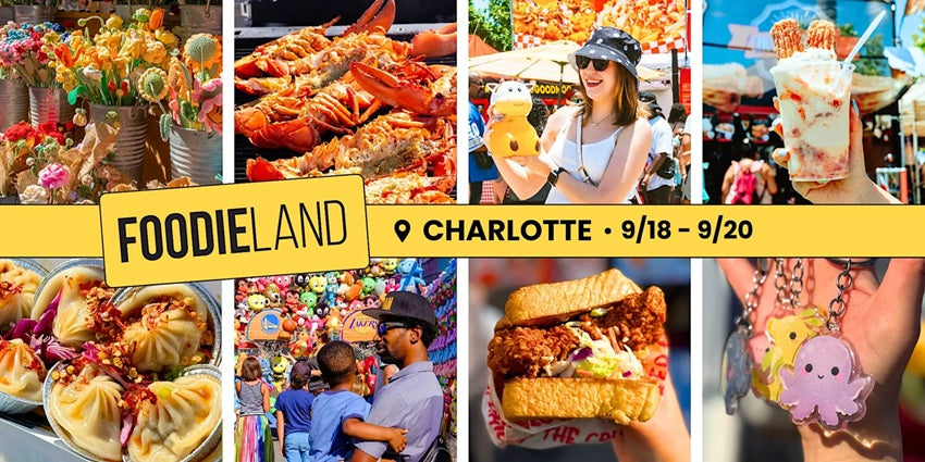 FoodieLand Food Festival - Charlotte