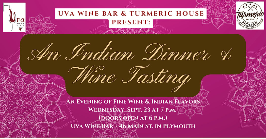 A Taste of India: Wine Tasting & Dinner