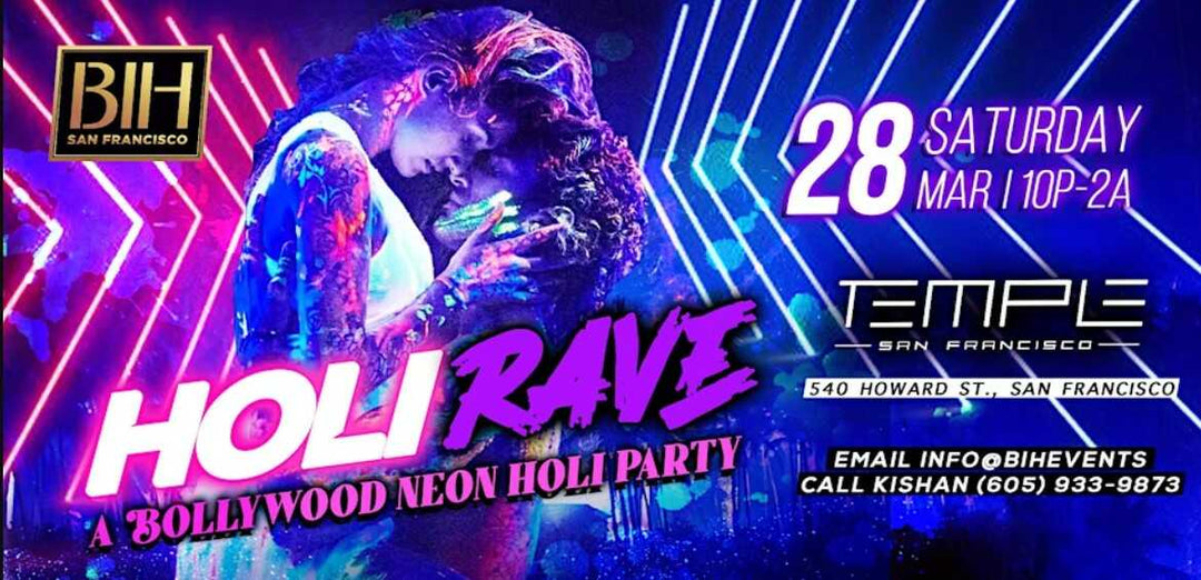 Holi Rave Neon Holi Bollywood Party