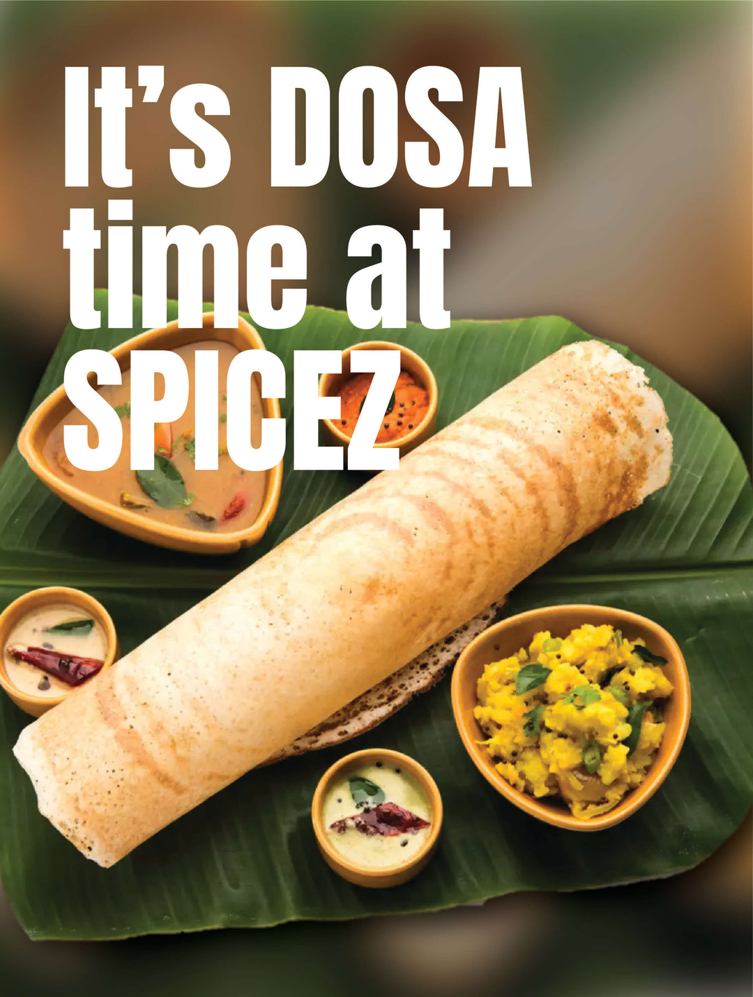 Cooking with Rani: It's Dosa time at Spicez