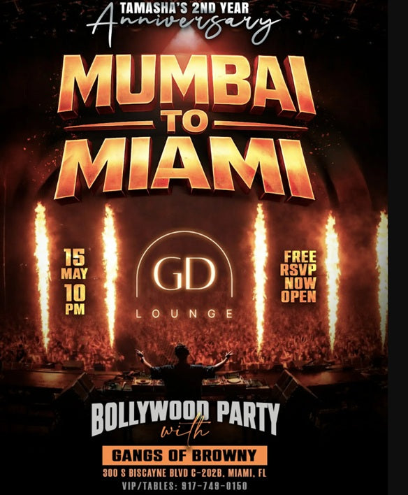 MUMBAI TO MIAMI: BOLLYWOOD PARTY @GD LOUNGE BRICKELL